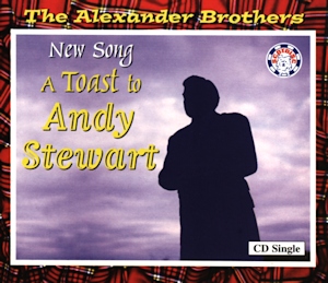 A Toast To Andy Stewart CD Single