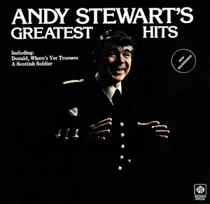 Andy Stewart's Greatest Hits LP