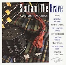 Scotland The Brave CD